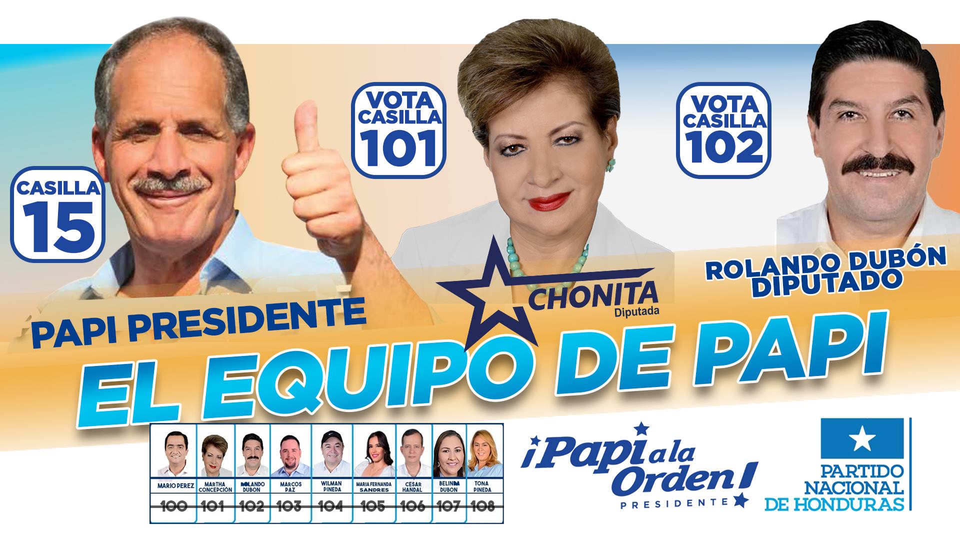 Papi A La Orden Presidente | Tegucigalpa