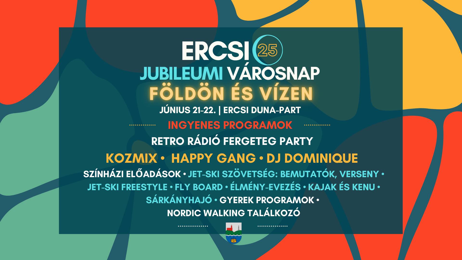 🎉 Ercsi 25 - Jubileumi Városnap - Földön és vízen