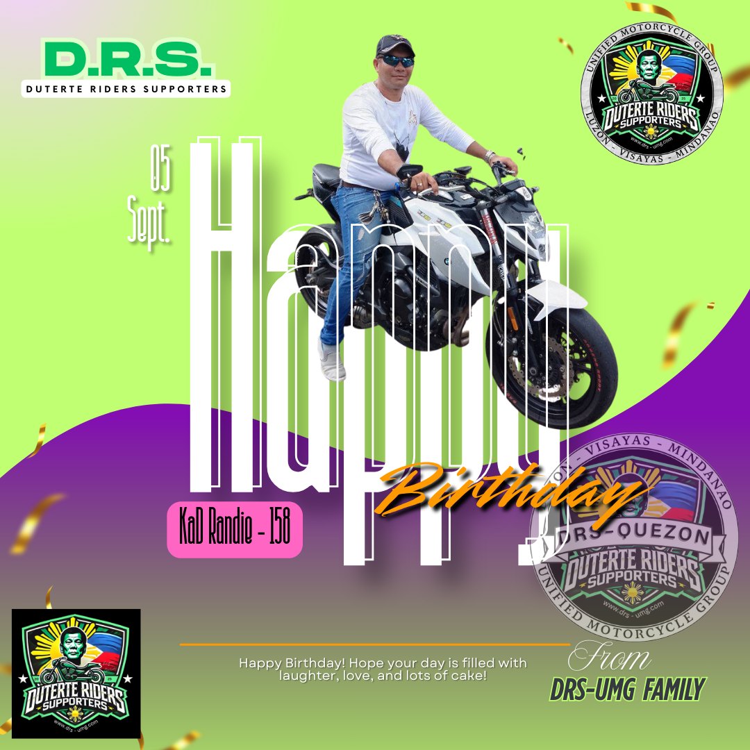 DUTERTE RIDERS SUPPORTERS | 🎉 **Maligayang Kaarawan, KaD Randie-158 ...