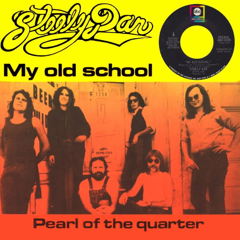 Steely Dan's My Old School song meaning and history