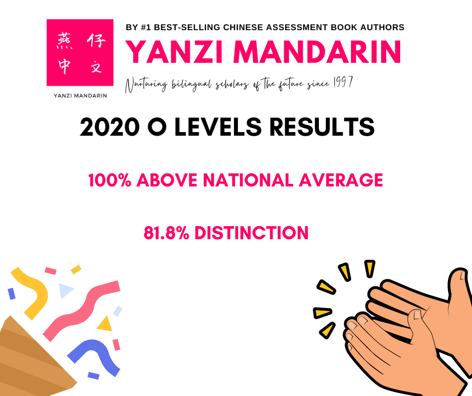 Yanzi Mandarin Chinese Tuition Enrichment Congratulations To Our O Level Normal Chinese Higher Chinese Class Of 2020 Another Year Of Stellar Performance Thanks To The Hard Work Of