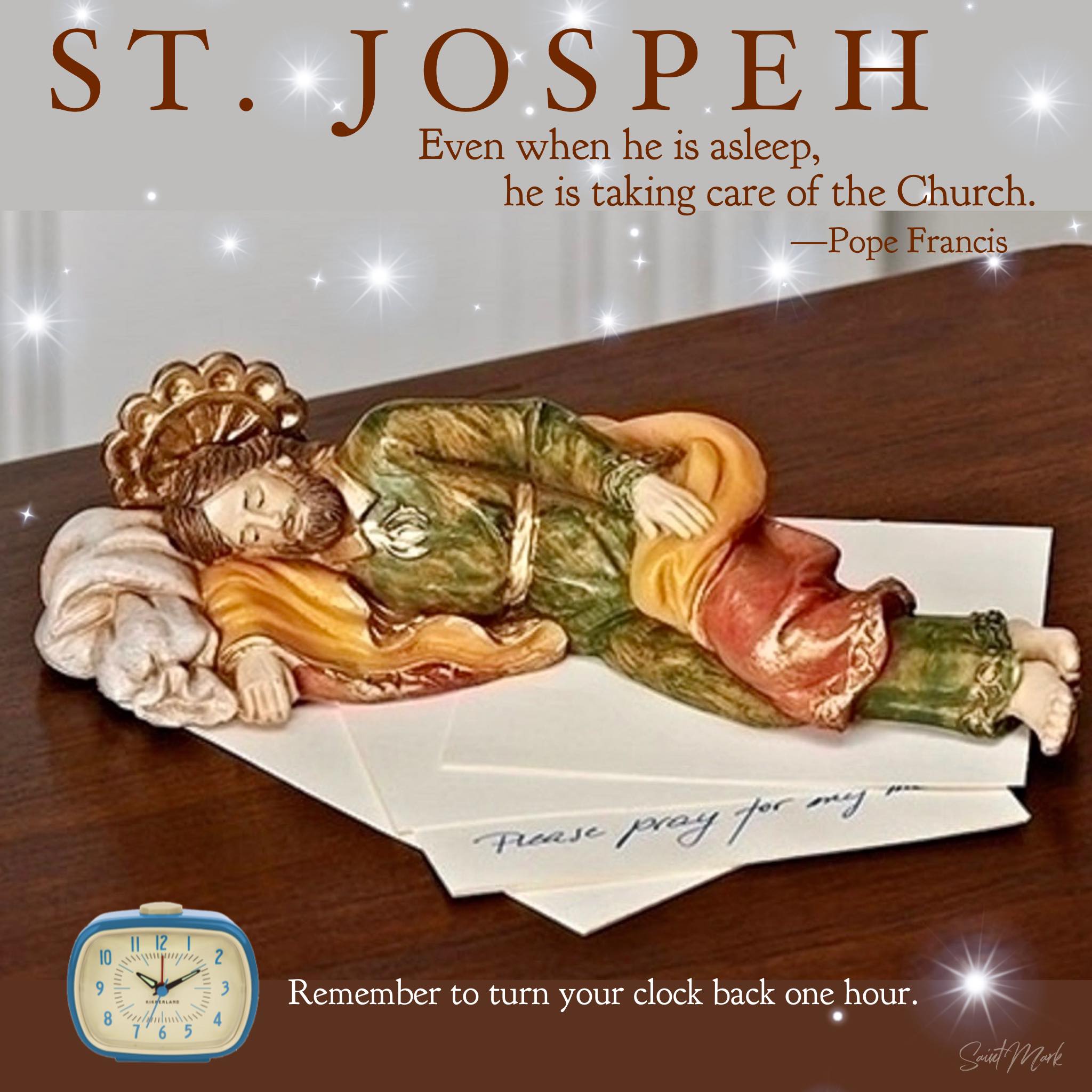 Even the Worker has to nap. Saint Joseph is often associated with