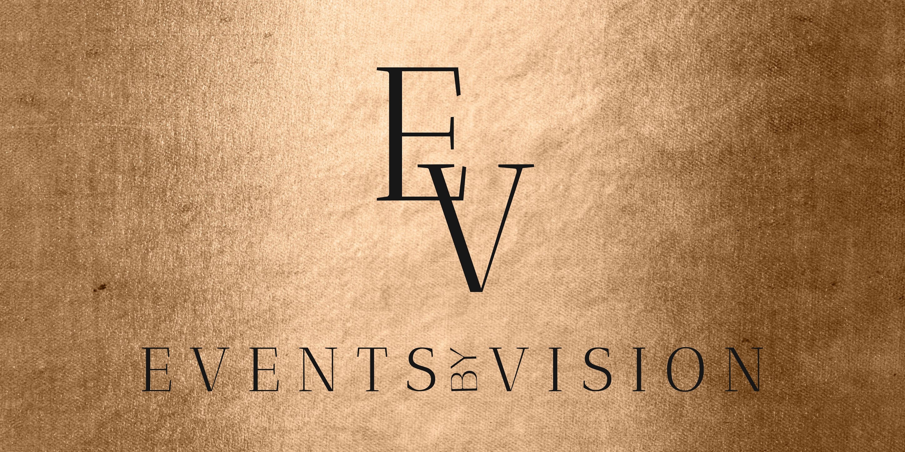 Events By Vision- Making your Vision a Reality | San Diego CA