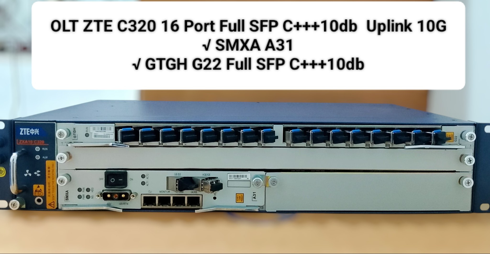 PENGGUNA OLT GPON & EPON | OLT ZTE C320 16 Port Full SFP C+++10db ...