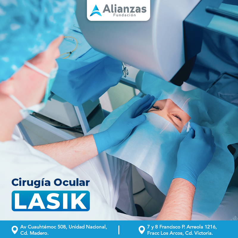 Cirugía Ocular LASIK 👁️ 🔹 ¿Qué... - Fundación Alianzas A.C.