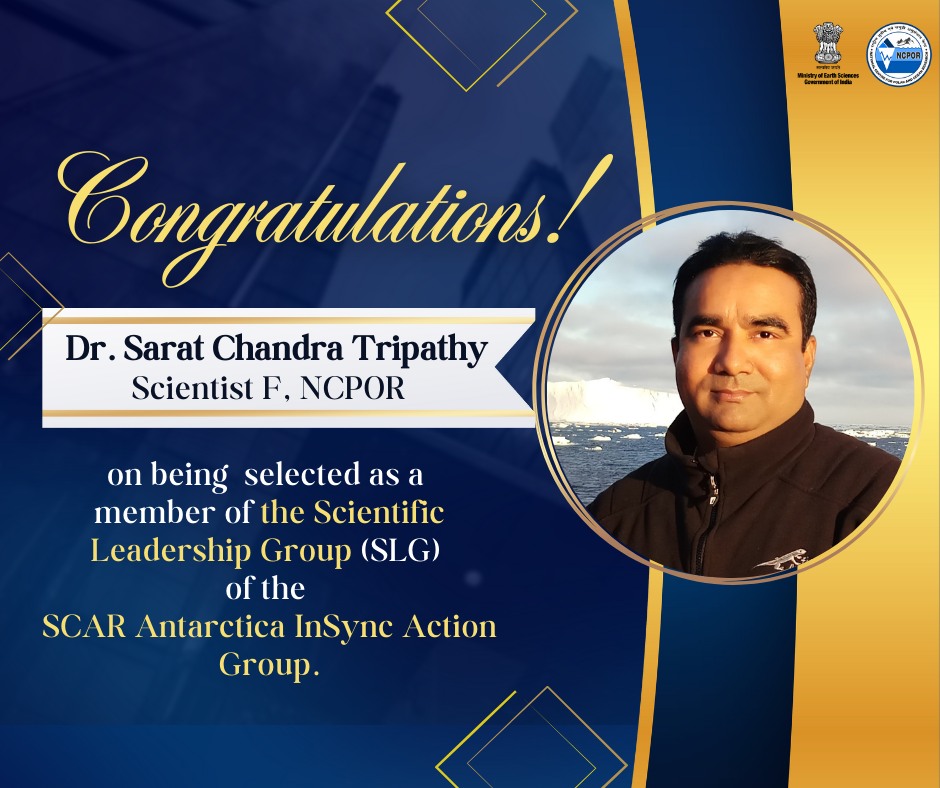 Ncpor - Dr. Sarat C Tripathy, Scientist F, NCPOR, has been selected as ...