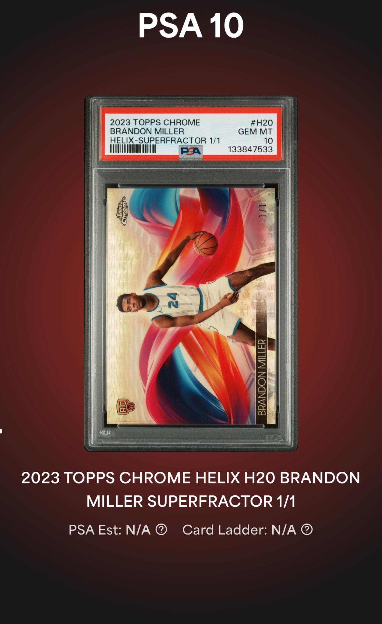 Brandon Miller Helix Super Refractor 1/1 rookie card graded PSA 10