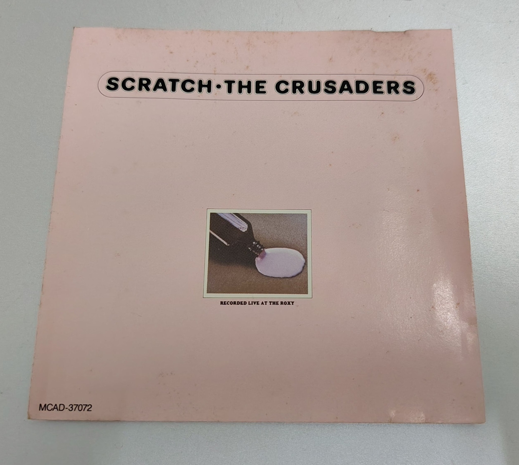 Favourite album CRUSADERS / SCRATCH - LIVE AT ROXY (1974 MCA RECORDS)