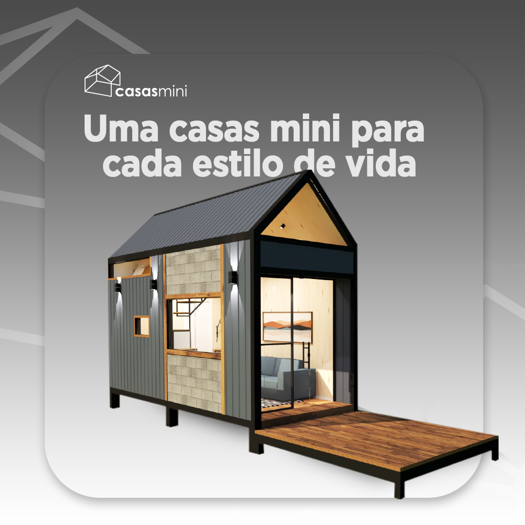 Casas Mini - Seu estilo de vida com certeza combina com...