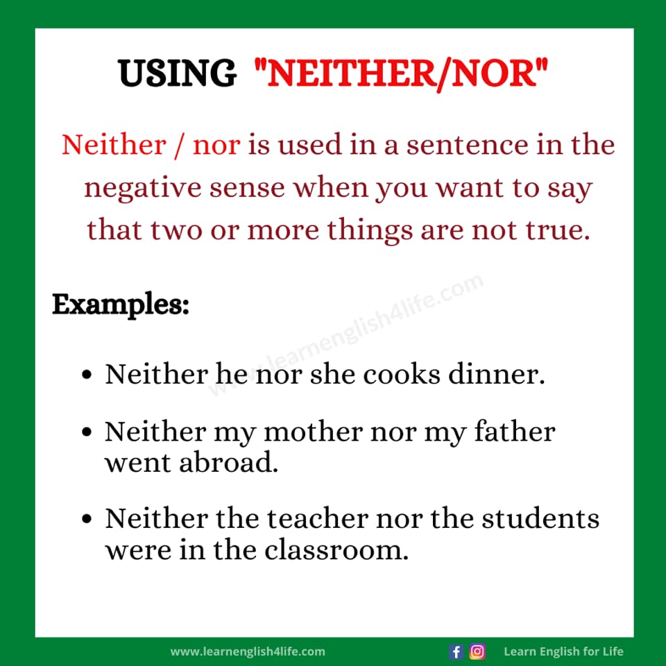 How to use “Neither/nor”……….... - Learn English for Life | Facebook