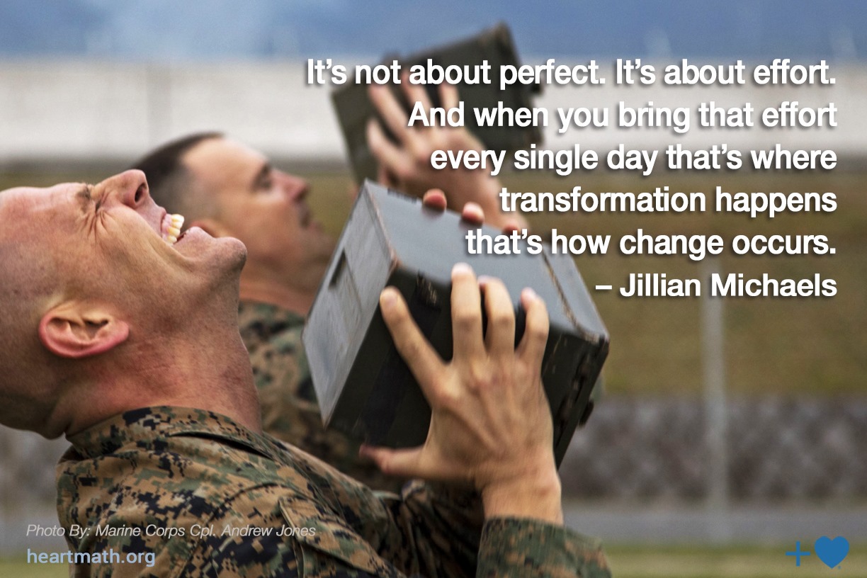 How change... - HeartMath for Troops, Veterans and Families