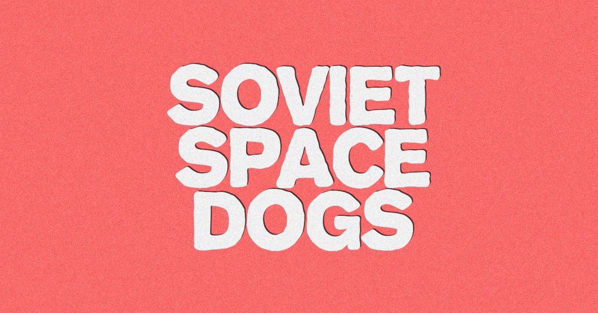 Photo inspiration: Visual Reference: Soviet Space Dogs