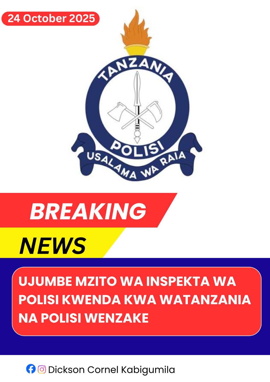 Dickson - INSPEKTA WA POLISI AMWAGA MAZITO YA KUHAKIKISHIA RAIA USALAMA ...