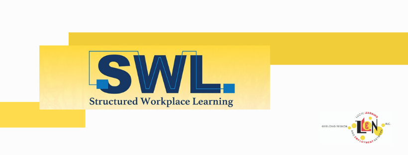 Geelong Region LLEN SWL - Structured Workplace Learning