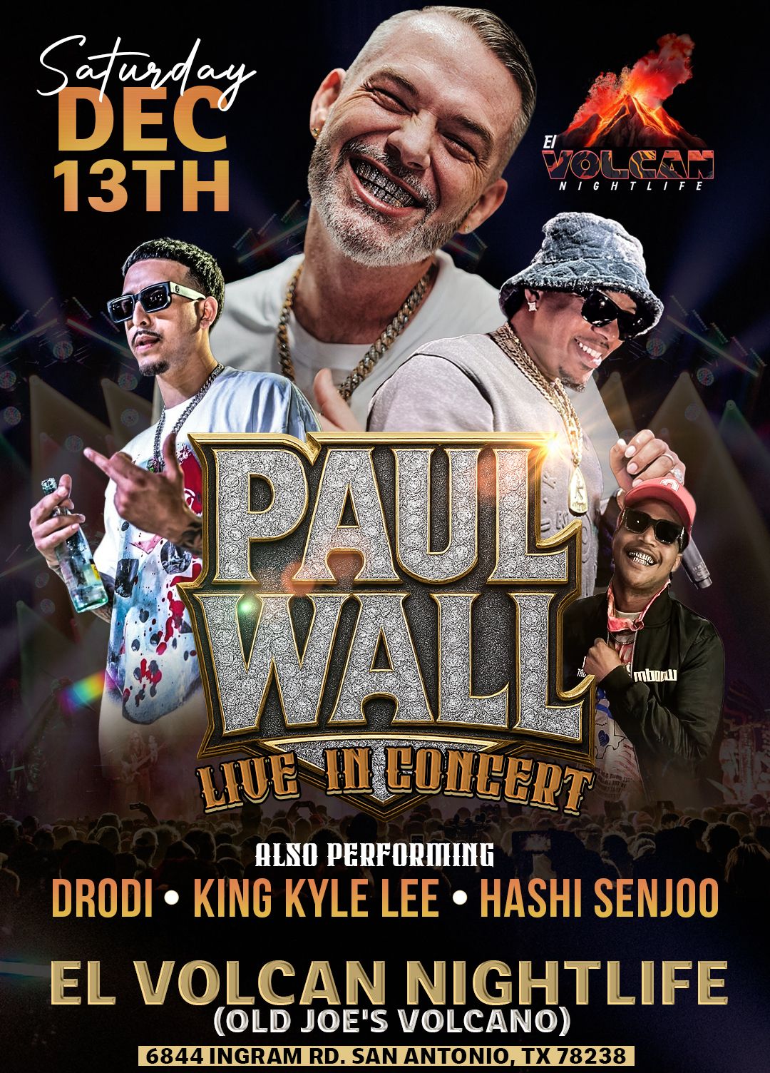 Kyle - 🚨🚨🚨 UPDATE 🚨🚨🚨 The Paul Wall Concert on December 13th in San ...