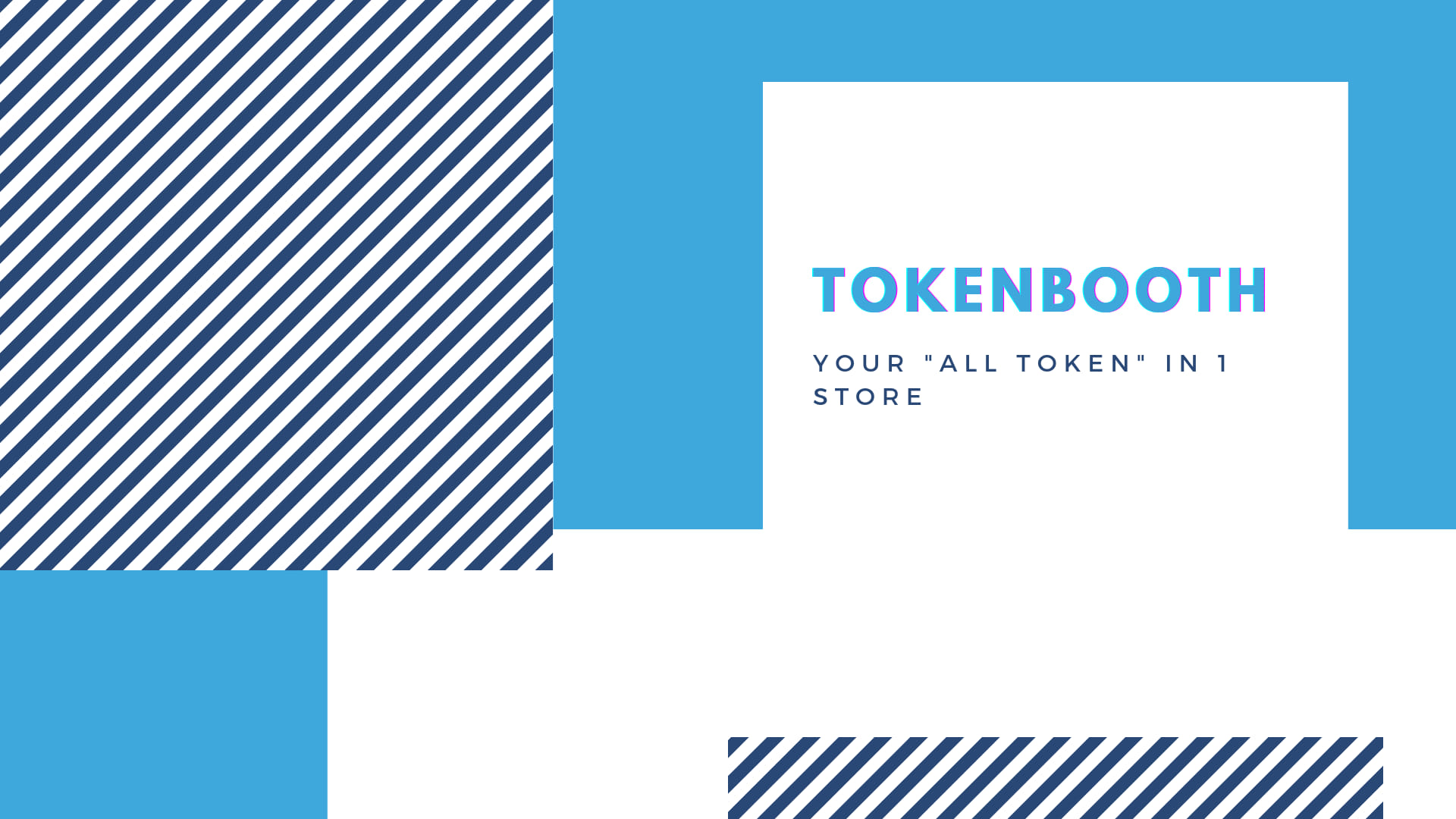 TOKEN BOOTH