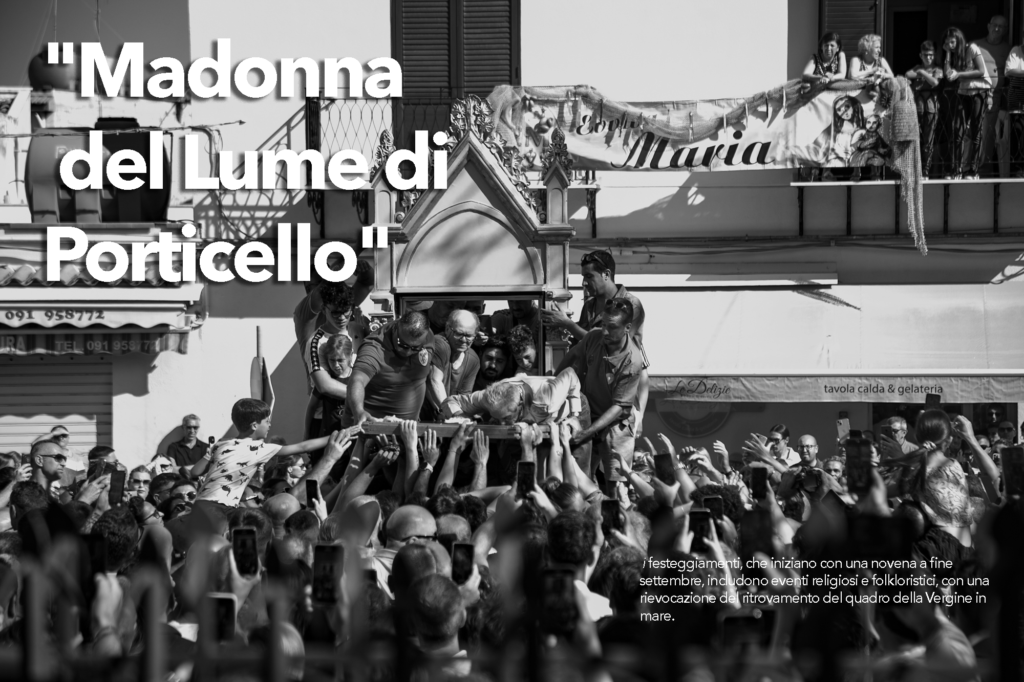 Angelo - La Festa è legata al culto di Santa Maria del Lume che secondo ...