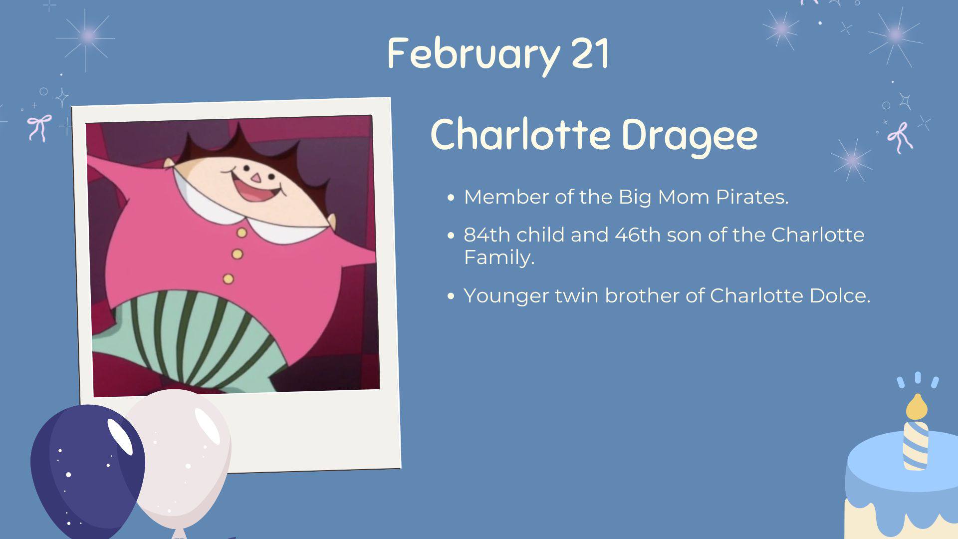 One piece birthday celebrants on February 21