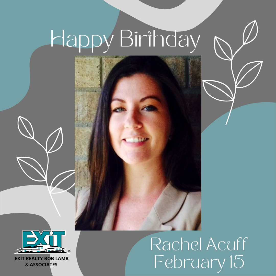 Happy Birthday to... - Exit Realty Bob Lamb & Associates