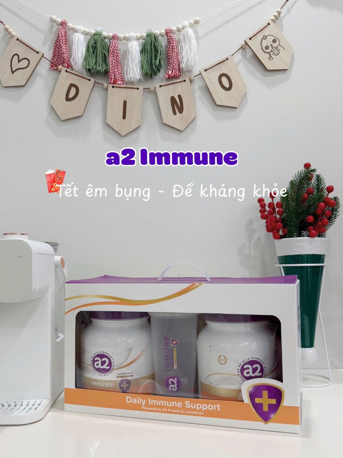 Tết này đã có a2 Immune - bụng yên đề kháng khoẻ - cả nhà yên tâm vi vu ...