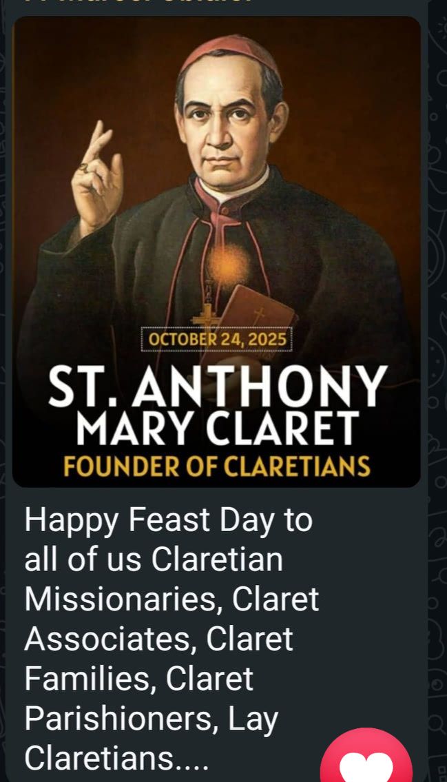 WE ARE CATHOLIC | Happy Feast Day of St Anthony Mary Claret to us all ...