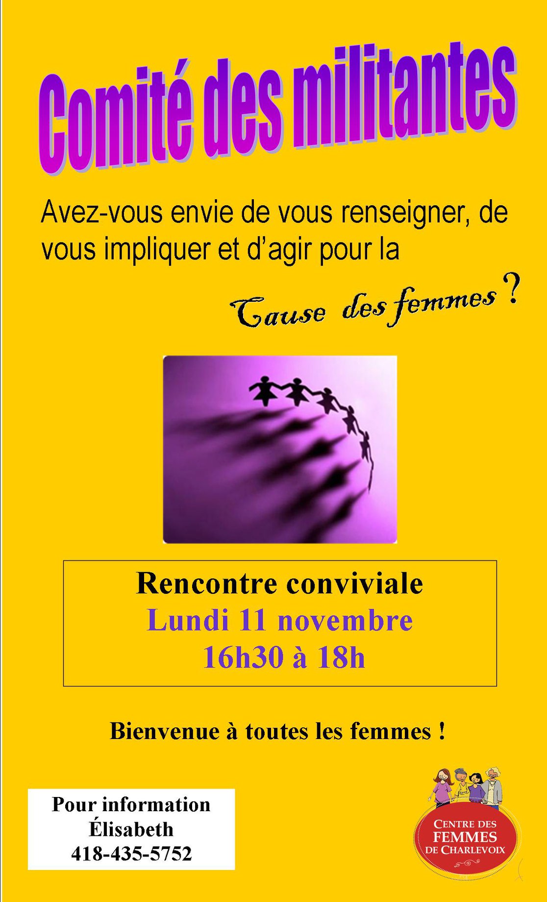 La cause des femmes vous... - Centre des Femmes de Charlevoix