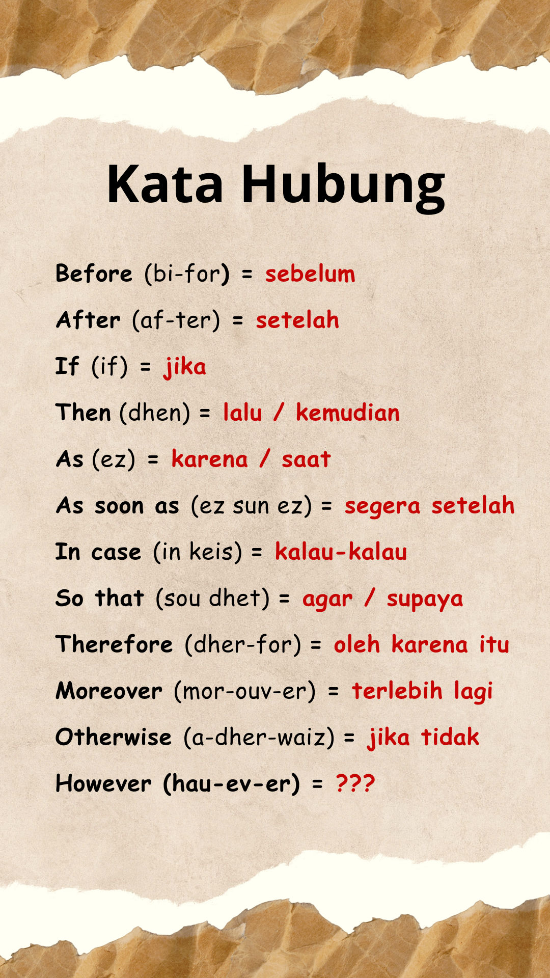Della - 1. Before (bi-for) = Sebelum Kalimat: Finish your homework ...