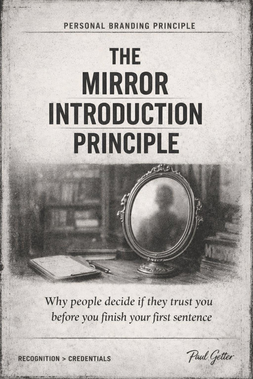 Paul Getter - 🪞 THE “MIRROR INTRODUCTION PRINCIPLE” Why... | Facebook