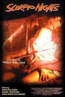 SCORPIO NIGHTS - "Scorpio Nights" is a 1985 Philippine erotic ...