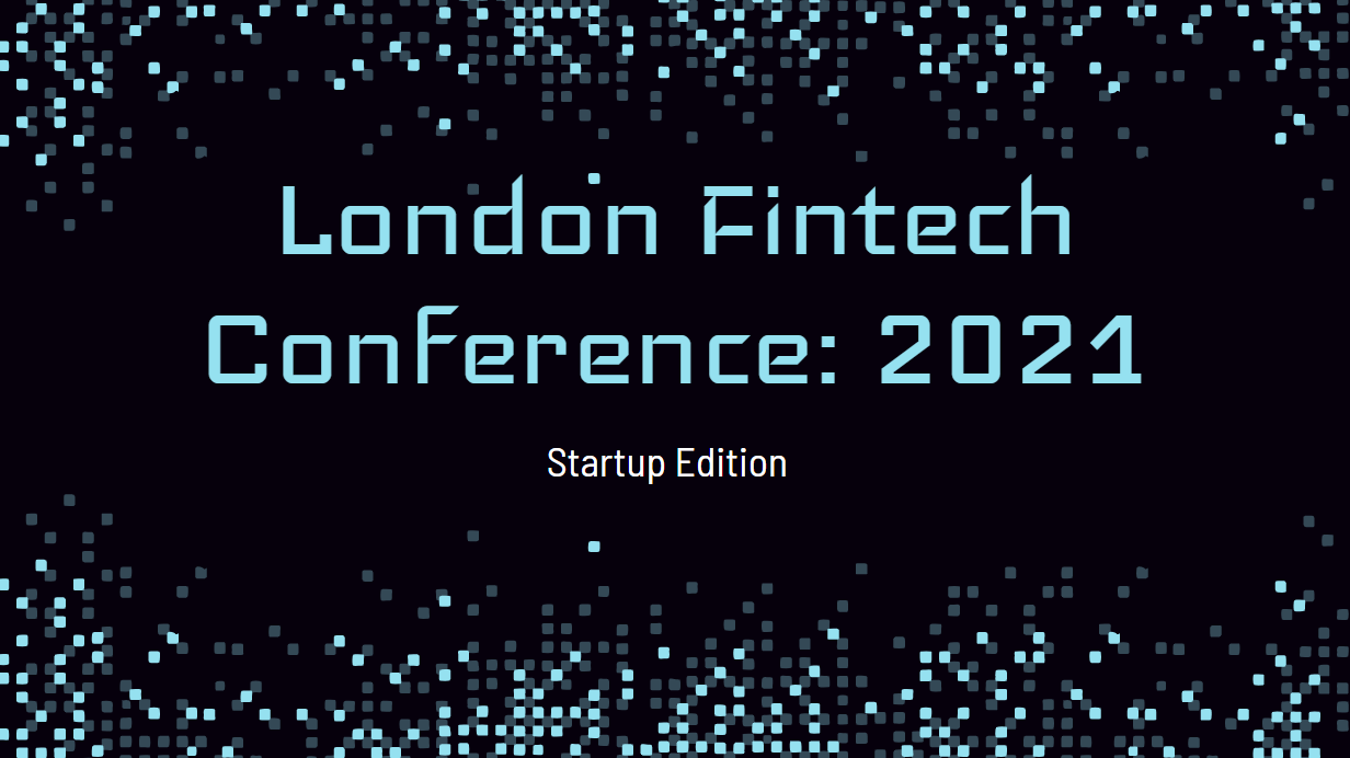 London Fintech Conference | London