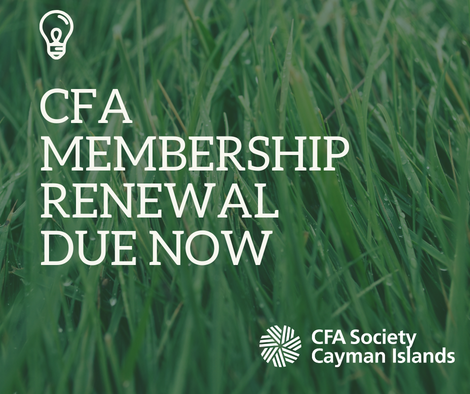 Kind Reminder. All CFA... - CFA Society Cayman Islands