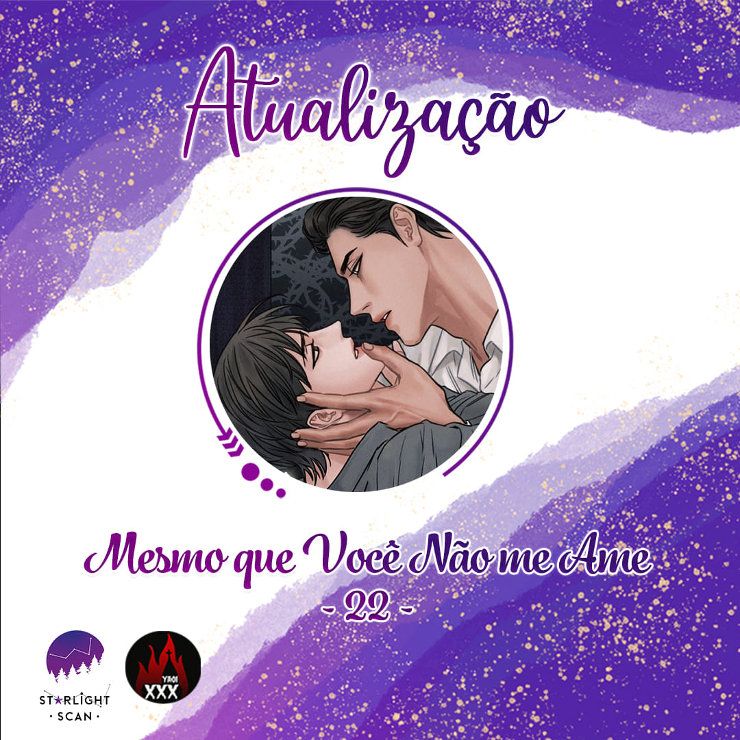 よ様へ♥2/25 ✨ATUALIZAÇÃO✨ Parceria com a XXXYaoi Mesmo que você não me ame