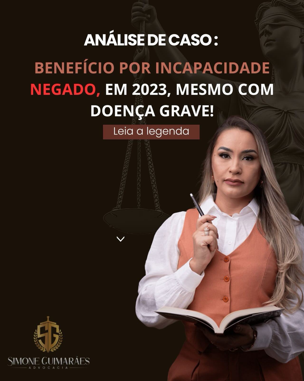 Simone - Um segurado do INSS teve seu pedido de benefício por ...