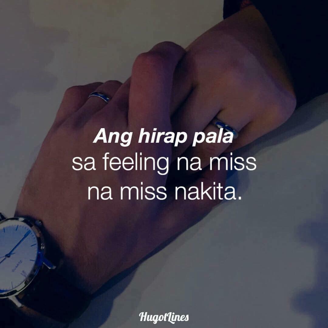 Hugot Lines ツ - Ang hirap pala sa feeling na miss na miss...