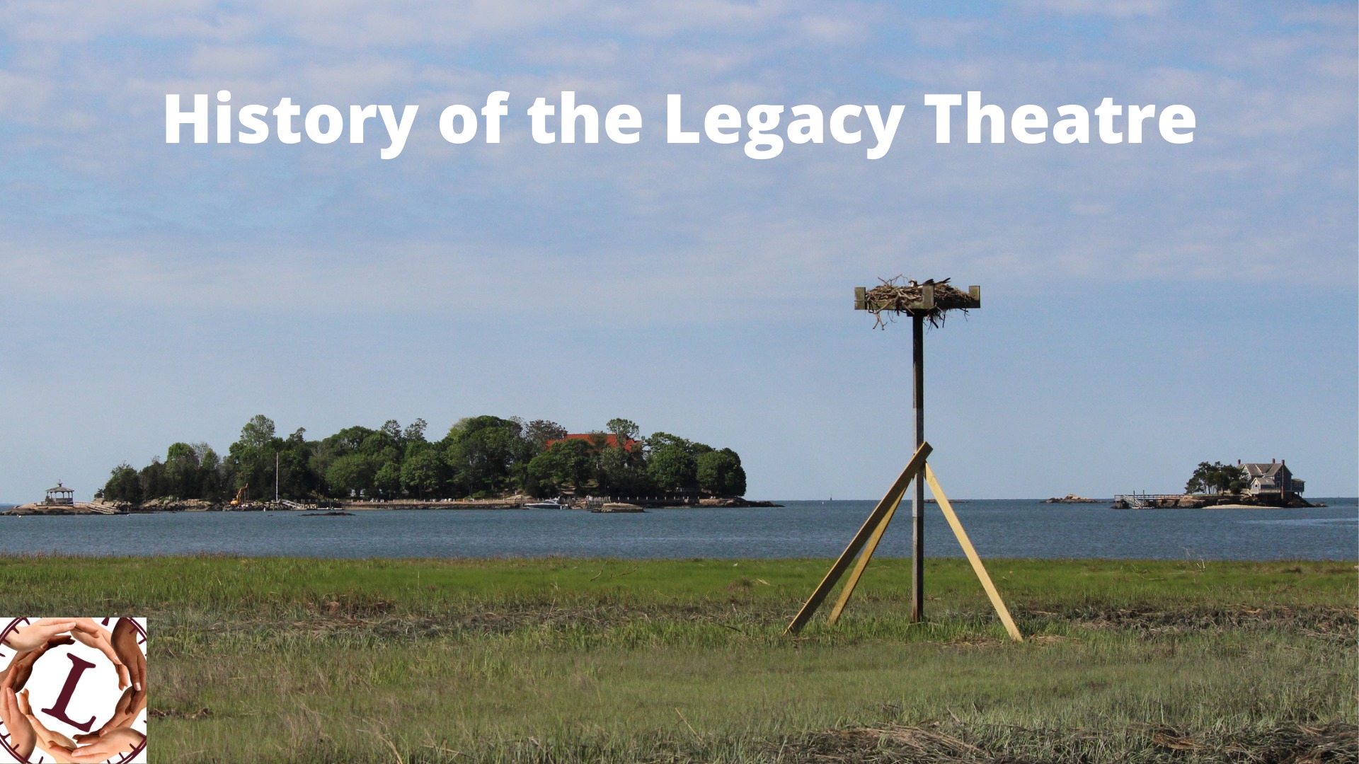 History of the Legacy Theatre