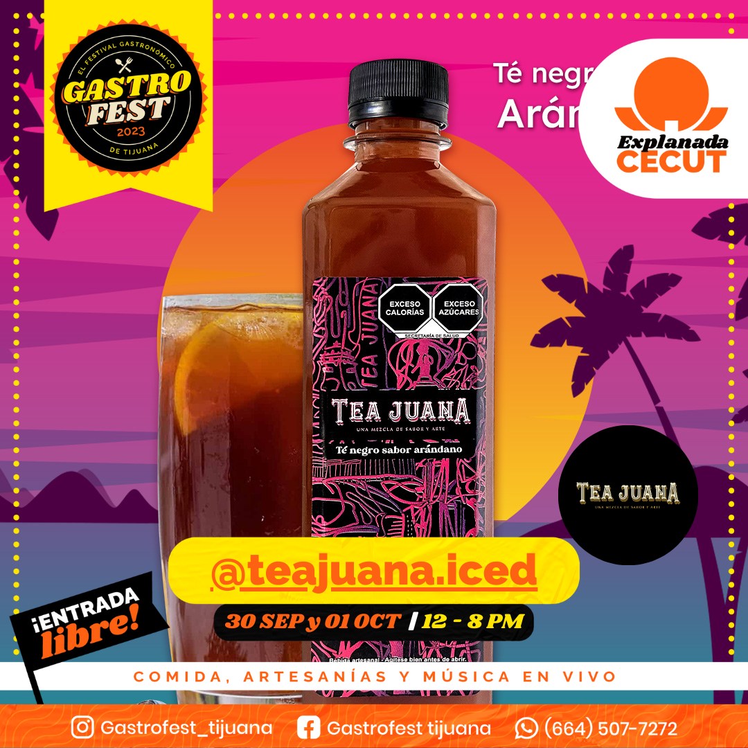 🍵 ¡Tea Juana cada botella es un sorbo... - GastroFest Tijuana
