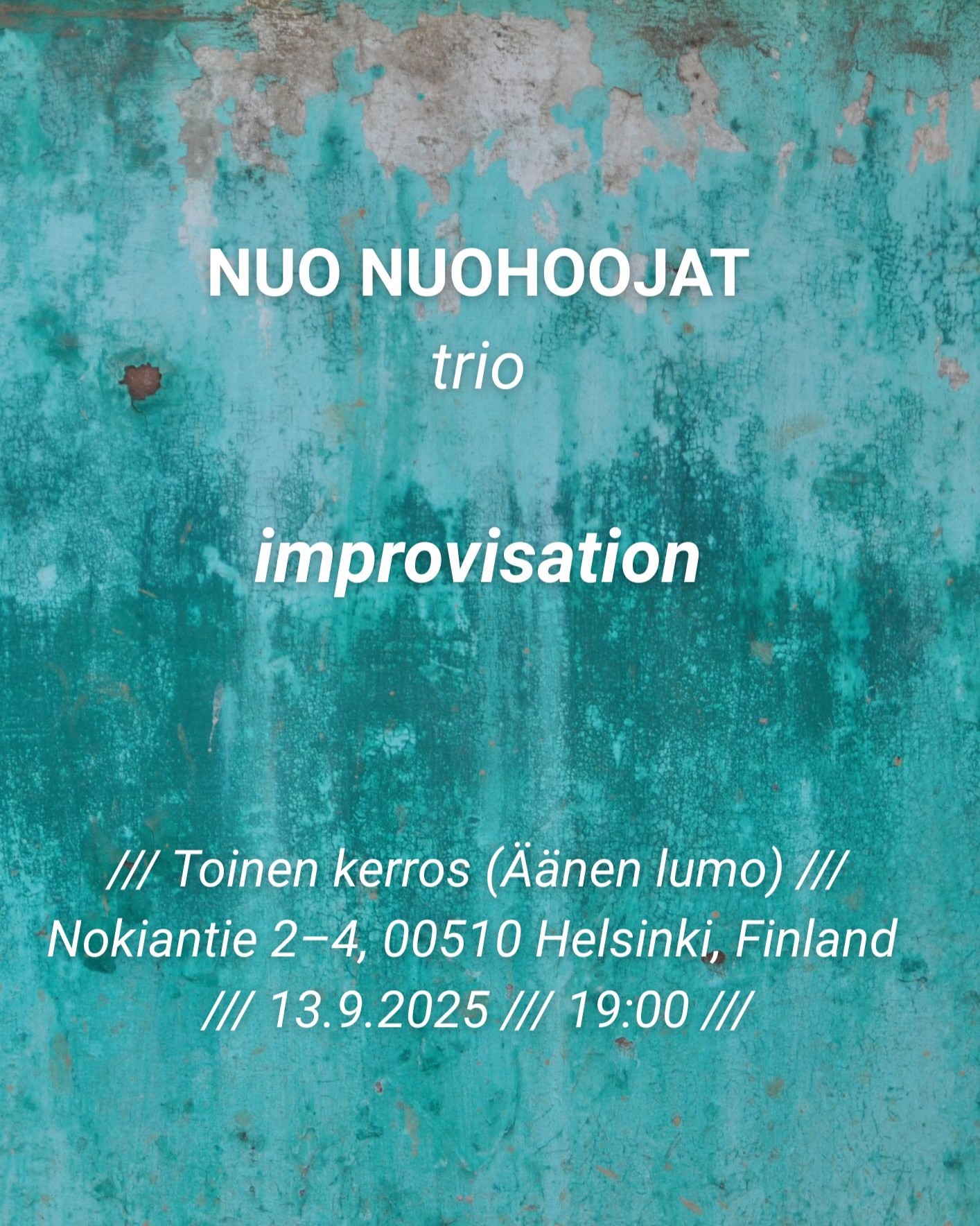 Nuo Nuohoojat trio & Duo Vesa Lehko & Juha Rautio @ Toinen kerros