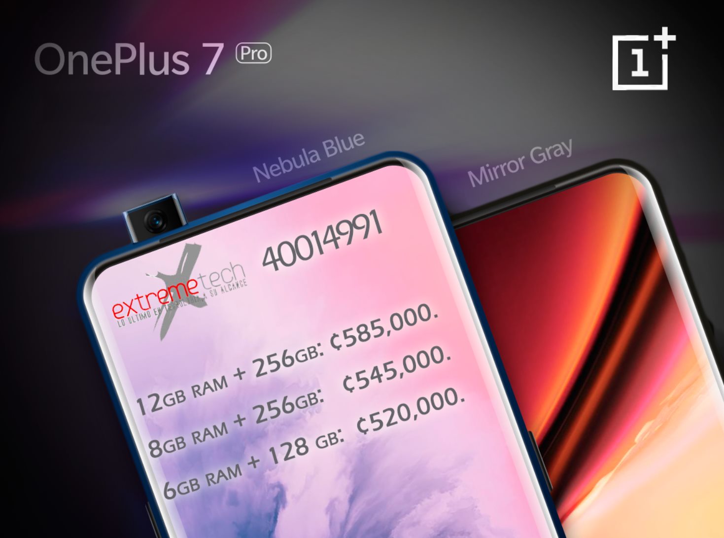 Extreme Tech - La espera termino! ONE PLUS 7 PRO Ya... | Facebook