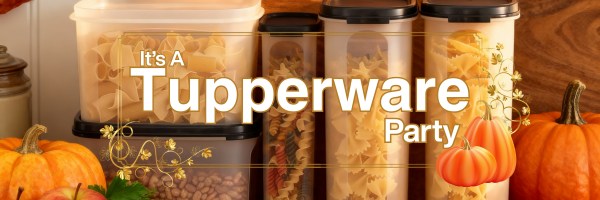 🌻Amy's Fall Tupperware Party🌻 | Facebook