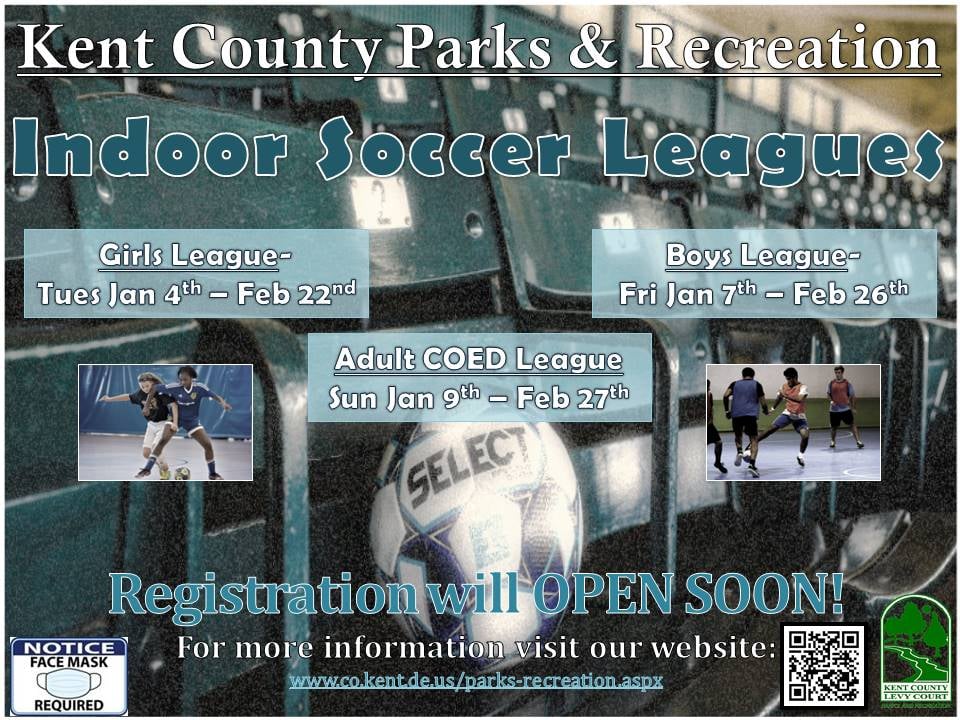 INDOOR Soccer Leagues are... - Kent County Parks and Rec | Facebook