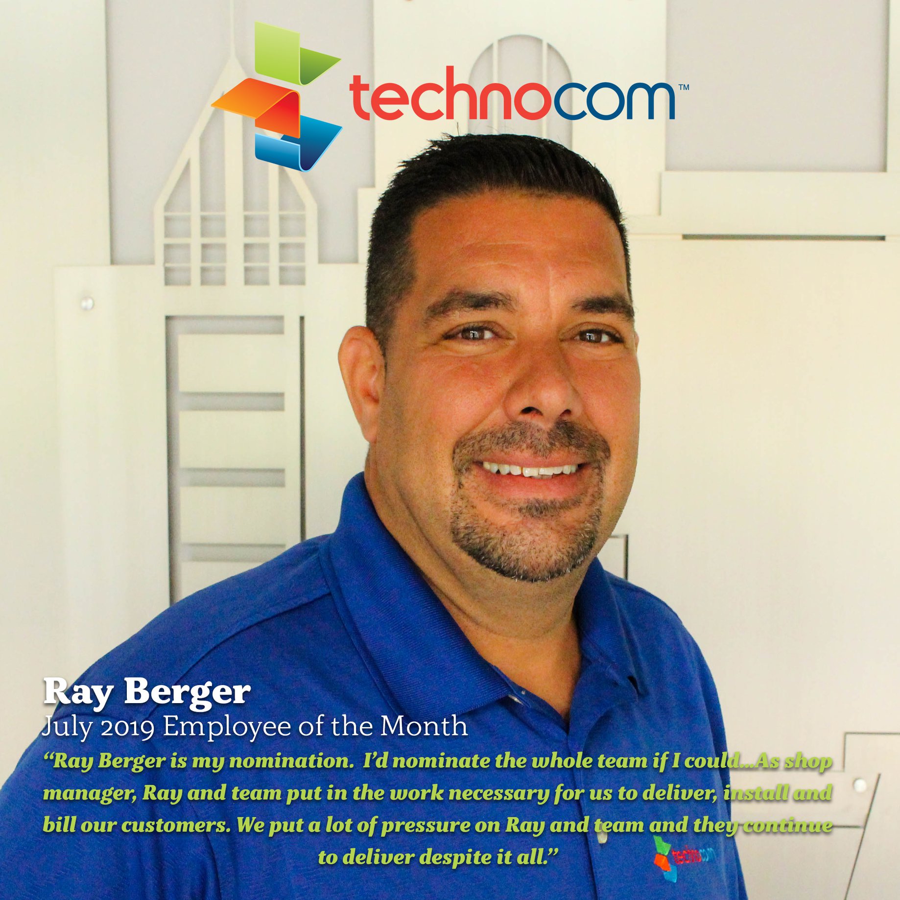 Technocom - Congratulations to Ray, our July Employee of the Month ...