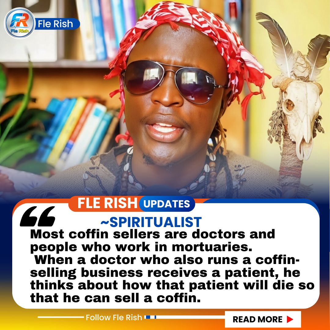 Fle Rish - Spiritualist; Most coffin sellers are doctors... | Facebook