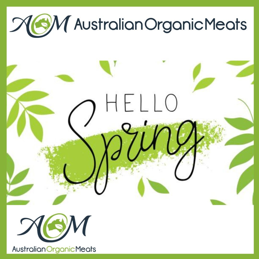 Australian Organic Meats Group - Spring is here and we are super ...
