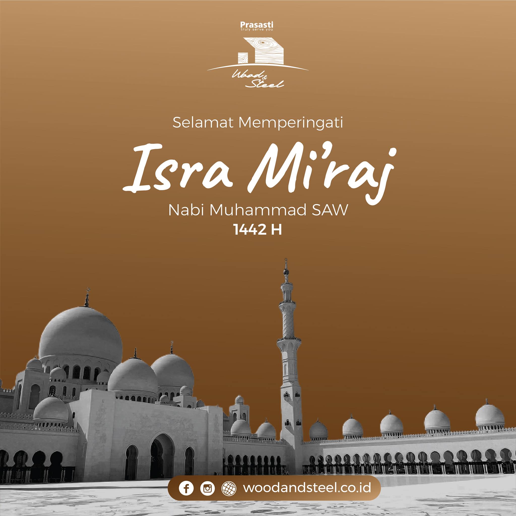 Selamat Hari Raya Isra’ Mi’raj... - Prasasti Wood and Steel