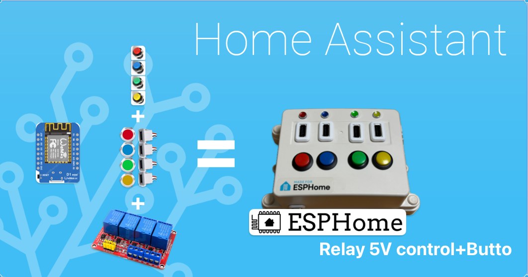 Home Assistant | # **Esphome Relay 5V control+Butto** | Facebook