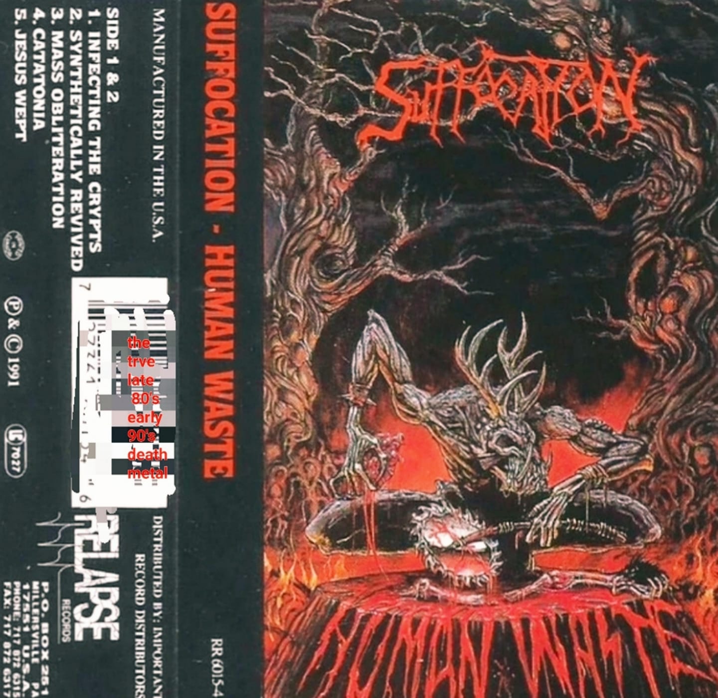 SUFFOCATION Human Waste May 1st 1991 🔥🔥🔥🔥🔥 Recorded in
