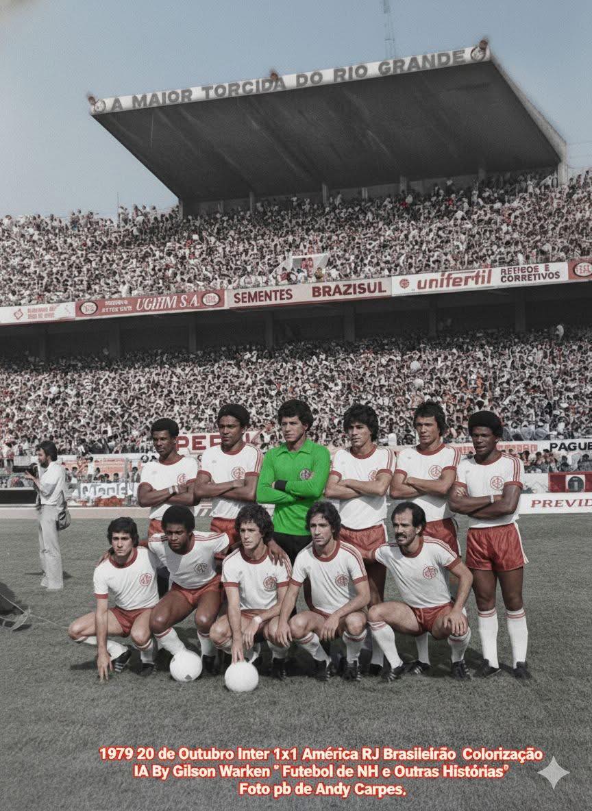 David - 1979 20 de Outubro - Inter 1x 1 América RJ . De pé: João Carlos ...