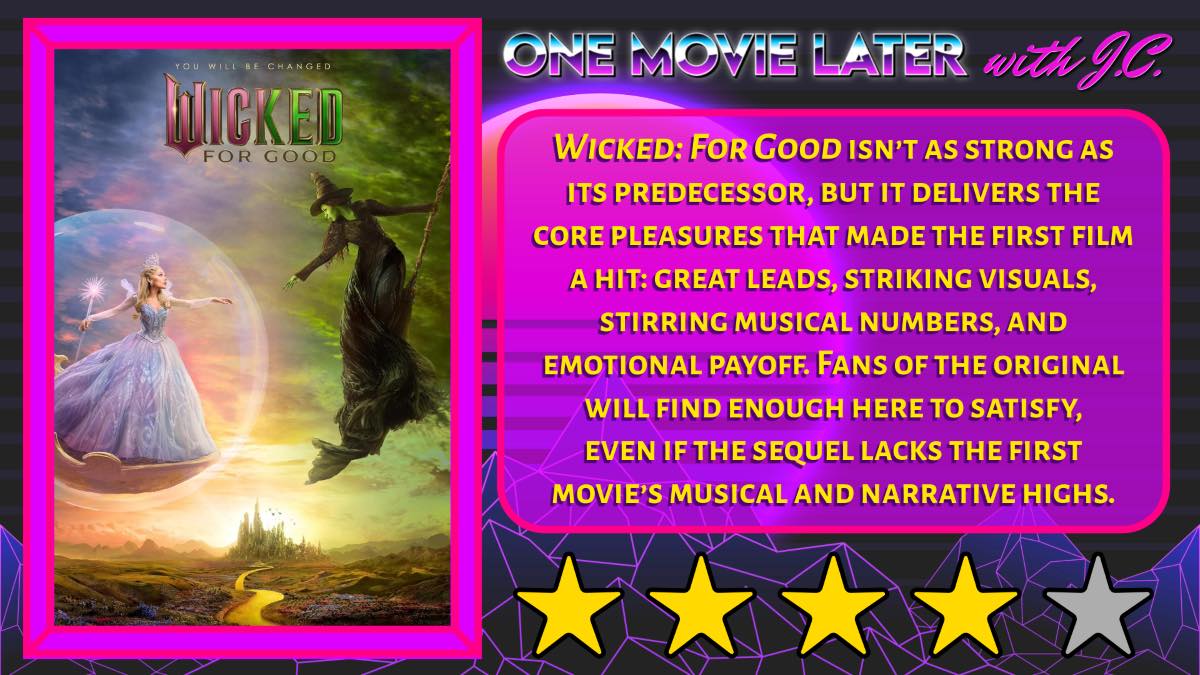 Daily Ridge - One Movie Later: Wicked: For Good is Not as... | Facebook