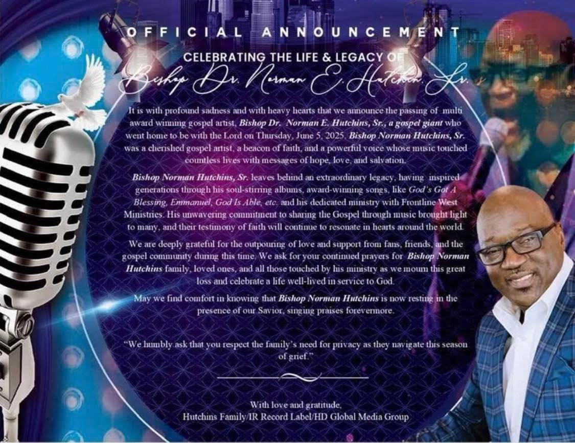 Rest In Peace Bishop Norman Hutchins…