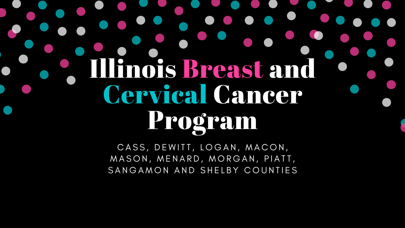 Illinois Breast and Cervical Cancer Program - Central Illinois ...